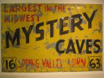 Click to enlarge Forestville/Mystery Cave State Park, Minnesota, United States. Old sign in the main building at Mystery Caves.